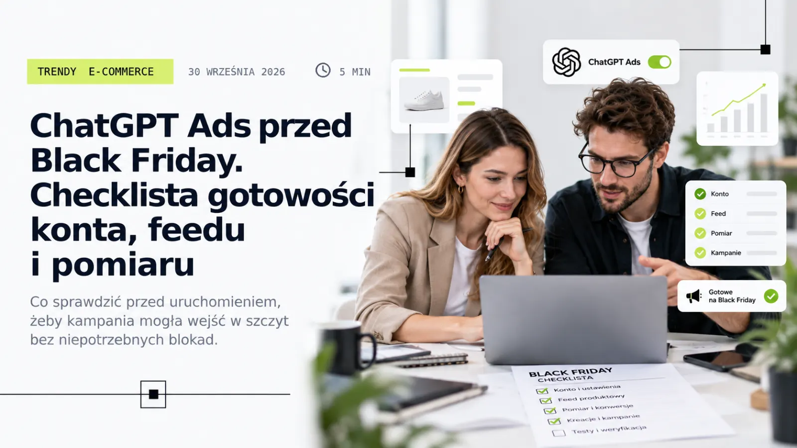 Jak ustawić ChatGPT Ads na Black Friday 2026: pełny tutorial od kampanii do pomiaru sprzedaży